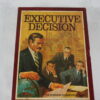 Executive Decision    The Business Management Game