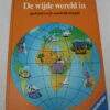 Spel / Puzel "De wijde wereld in"